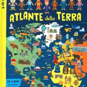 Soddisfatti O Rimborsati Atlante della Terra. Mappe visuali per bambini. Ediz. a colori