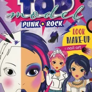 Top model rock punk. Ediz. a colori Non Perdere
