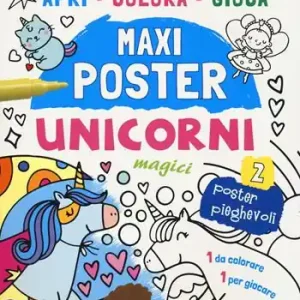 Unicorni magici. Maxi poster. Ediz. illustrata Direttamente Dal Produttore