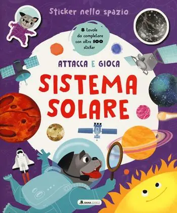 Vendita Finale Sistema solare. Sticker nello spazio. Ediz. a colori