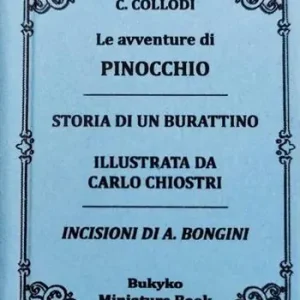 Le avventure di Pinocchio. Storia di un burattino. Ediz. integrale Ultimissimo Modello