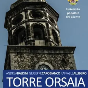 Consegna Rapida Torre Orsaia. Mille anni di storia