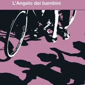 Dosolina. L‘Angelo dei bambini Ultima Occasione