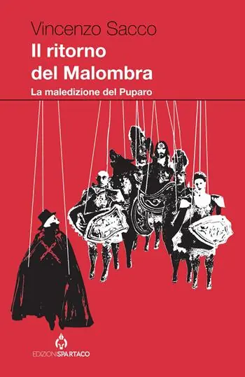 Il ritorno del Malombra. La maledizione del puparo Super Prezzo