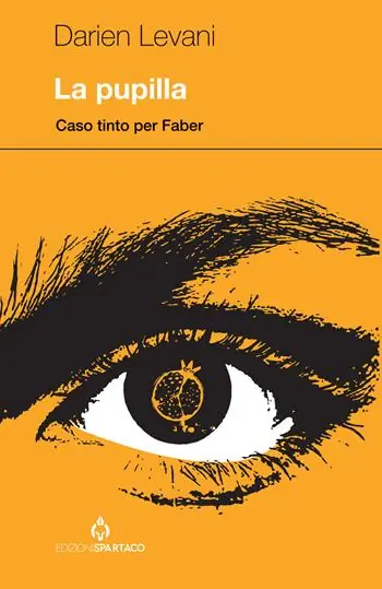 La pupilla. Caso tinto per Faber Saldi