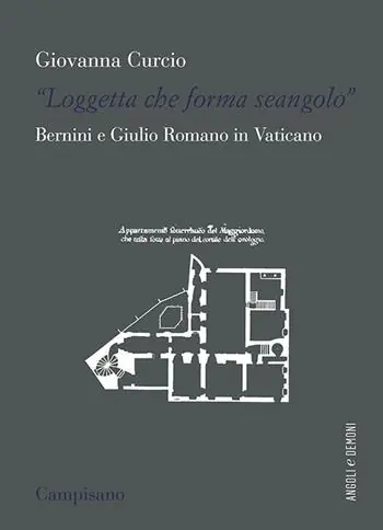 «Loggetta che forma seangolo». Bernini e Giulio Romano in Vaticano Miglior Prezzo