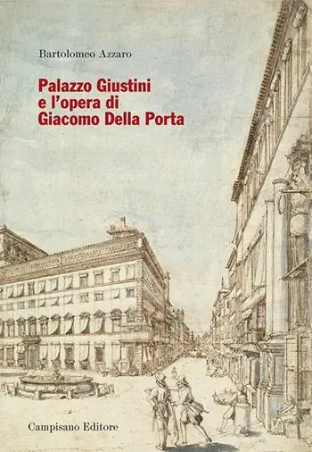 Bestseller Palazzo Giustini e l‘opera di Giacomo della Porta