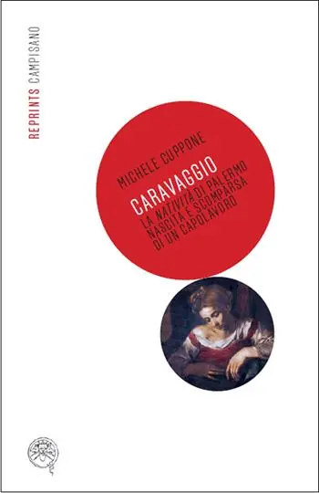 Soddisfatti O Rimborsati Caravaggio, la Natività di Palermo. Nascita e scomparsa di un capolavoro