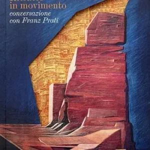 Ritratto in movimento. Conversazione con Franz Prati Prezzo Ridotto
