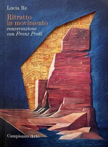 Ritratto in movimento. Conversazione con Franz Prati Prezzo Ridotto