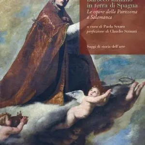 Compra Adesso Barocco italiano in terra di Spagna. Le opere della Purissima a Salamanca