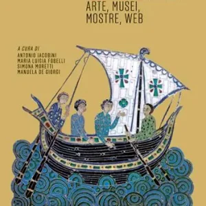 Offerta Navigare nell‘Italia bizantina. Arte, musei, mostre, web
