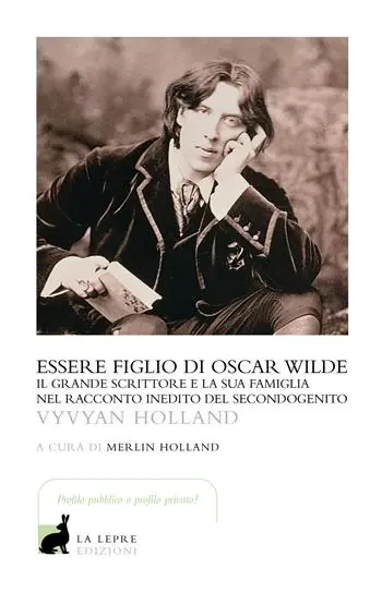 Ultima Occasione Essere figlio di Oscar Wilde
