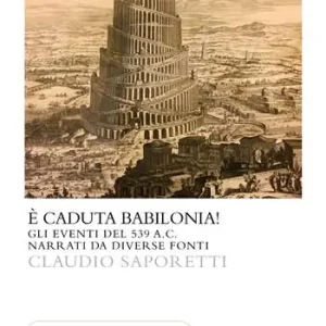 È caduta Babilonia? Soddisfatti O Rimborsati