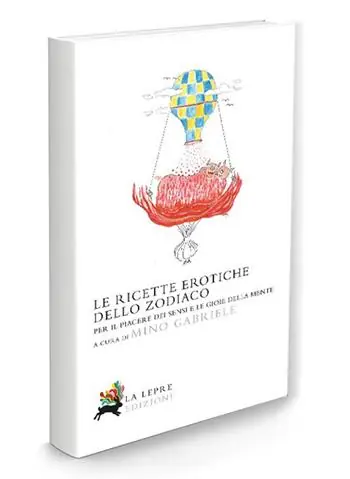 Compra Oggi Stesso Le ricette erotiche dello zodiaco. Per il piacere dei sensi e le gioie della mente