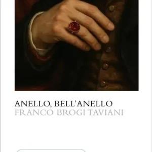 Non Perdere Anello, bell‘anello