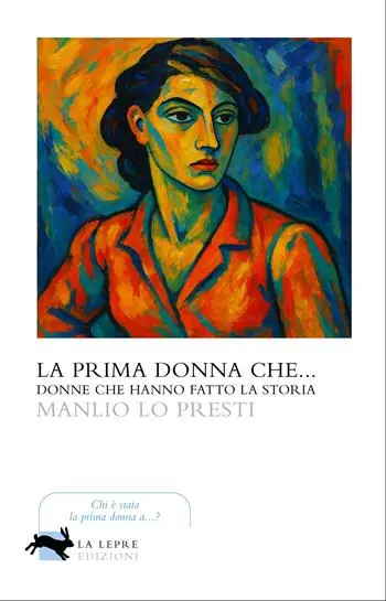 La prima donna che... Di Tendenza
