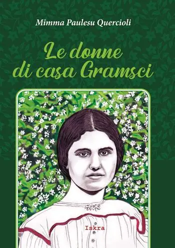 Occasione Le donne di casa Gramsci. Nuova ediz.