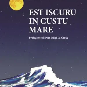 Soddisfatti O Rimborsati Est iscuru in custu mare