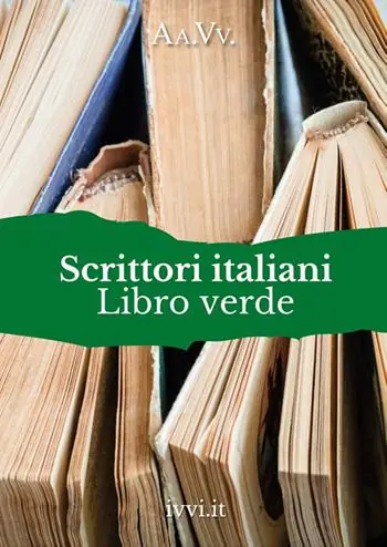 Consegna Rapida Scrittori italiani. Libro verde