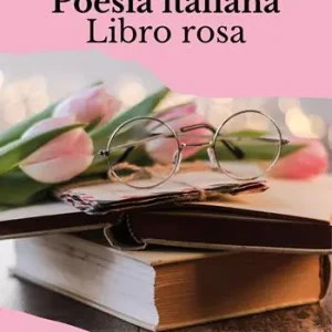 Offerta Poesia italiana. Libro rosa