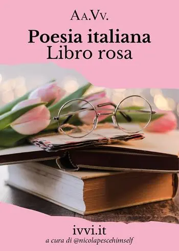 Offerta Poesia italiana. Libro rosa