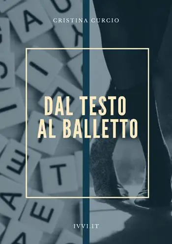 Vendita Finale Dal testo al balletto