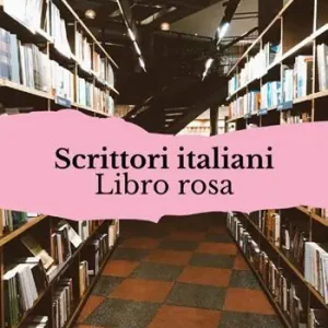 Miglior Prezzo Scrittori italiani. Libro rosa