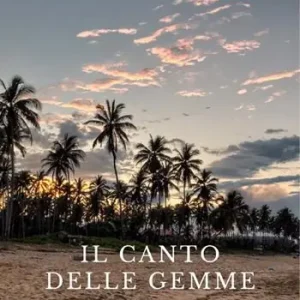 Prezzo Conveniente Il canto delle gemme