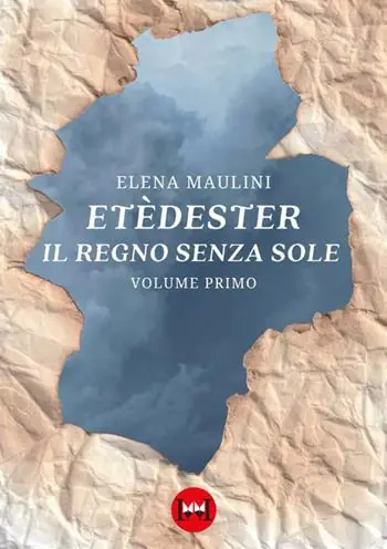 Etèdester. Il regno senza sole. Vol. 1 Miglior Prezzo