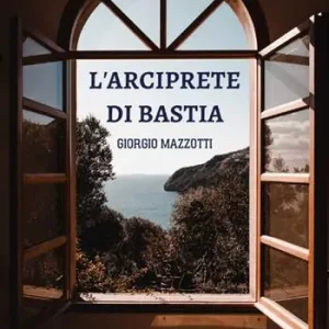 Ultimissimo Modello L‘arciprete di Bastia
