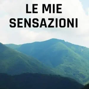 Le mie sensazioni Miglior Prezzo