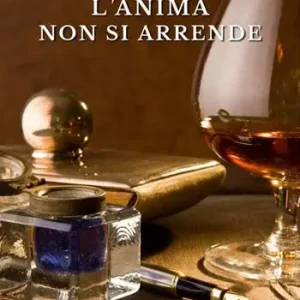 Di Tendenza L‘anima non si arrende