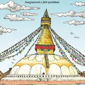 In viaggio con un lama tibetano. Insegnamenti e fatti quotidiani Promo Stagionale