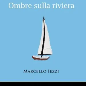 Ombre sulla riviera Di Tendenza