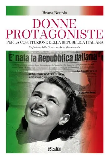 Prezzo Ridotto Donne protagoniste. Per la costituzione della Repubblica italiana