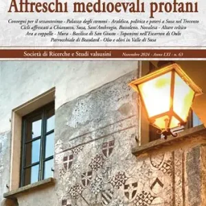 Popolare Segusium. Arte e storia della Valle di Susa (2024). Vol. 63 Affreschi medioevali profani