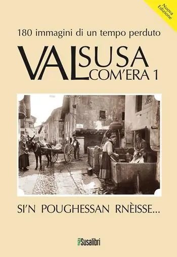 Compra Adesso Valsusa com‘era. Vol. 1 Si‘N poughessan rnèisse...