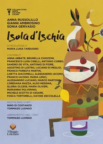 Quantità Limitata Isola d‘Ischia. Gente, culture e cucina