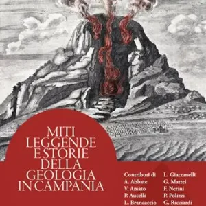 Offerta Miti leggende e storie della geologia in Campania