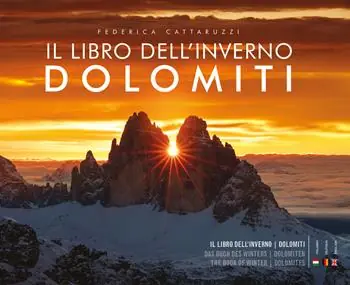 Offerta Il libro dell‘inverno. Dolomiti. Ediz. italiana, inglese e tedesca