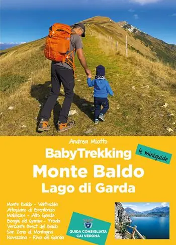 Babytrekking. Monte Baldo e Lago di Garda Esclusivo
