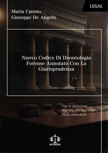 Offerta Del Giorno Nuovo codice di deontologia forense annotato con la giurisprudenza. Nuova ediz.