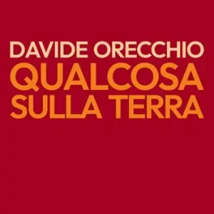 Prezzo Scontato Qualcosa sulla terra