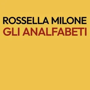 Gli analfabeti Must-Have