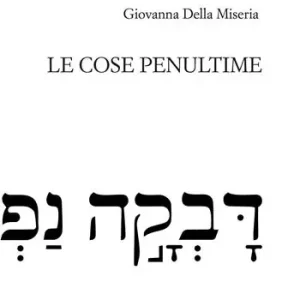 Novità Le cose penultime