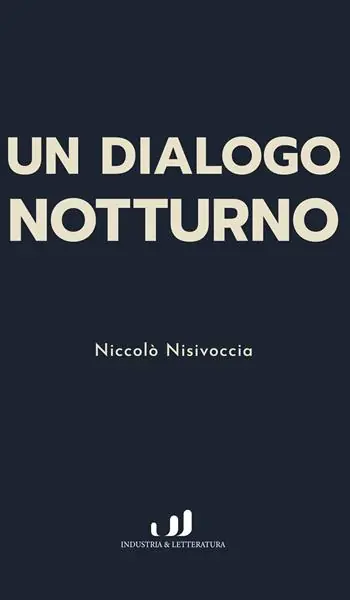 Dialogo notturno Ultime Pezzi