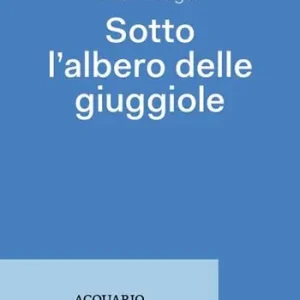 Spedito Oggi Sotto l‘albero delle giuggiole