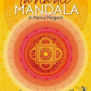 La via dei mandala. Una guida preziosa per la vita. Con 35 carte madala Offerta