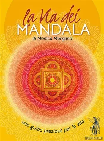 La via dei mandala. Una guida preziosa per la vita. Con 35 carte madala Offerta